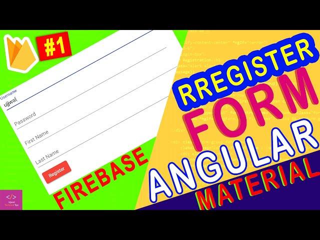 Angular Material Register Form With Firebase | Angular Material | Ujjwal Technical Tips [#1]