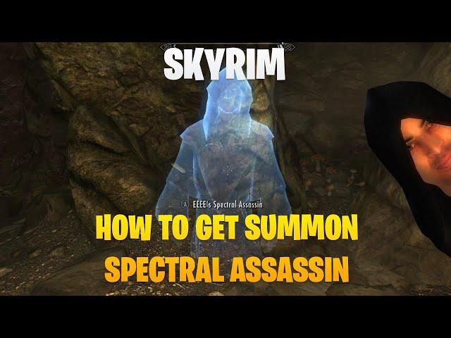 Skyrim SE - How to get the Summon Spectral Assassin power | Enderbot Cyborg