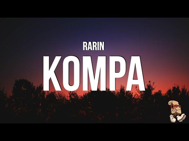 Rarin - Kompa (Lyrics) "she says she loves the islands"