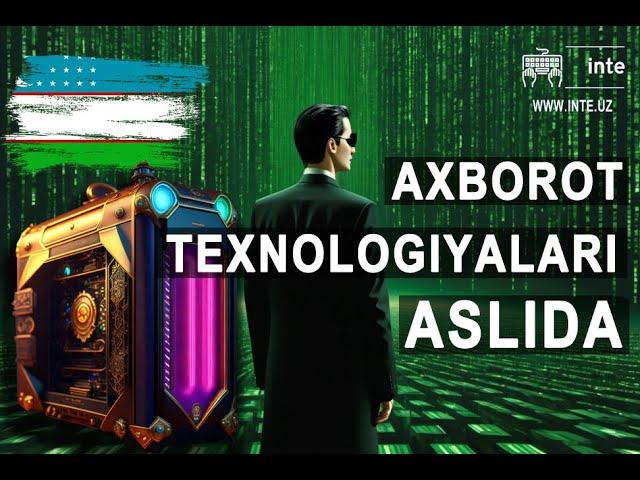 Axborot texnologiyalari aslida