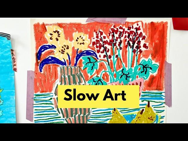 Slow Art - getting offline  (as much as possible ) and enjoying an art practice