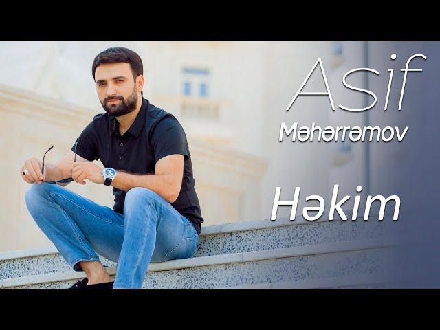 Asif Meherremov - Hekim