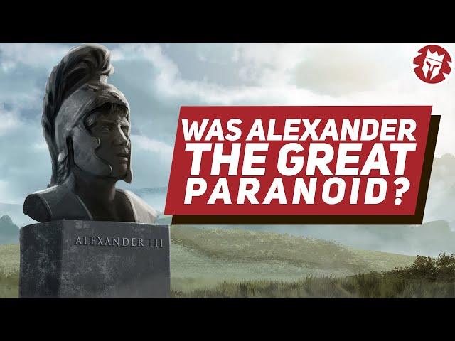 Why Was Alexander the Great Paranoid - Ancient History #shorts