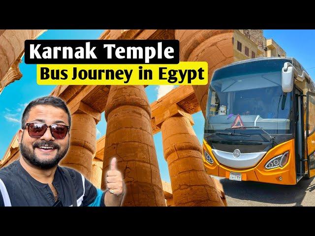 Karnak Temple Luxor | Go Bus Egypt  Egypt Tour Kolkata to Egypt | Luxor to Cairo | India to Egypt