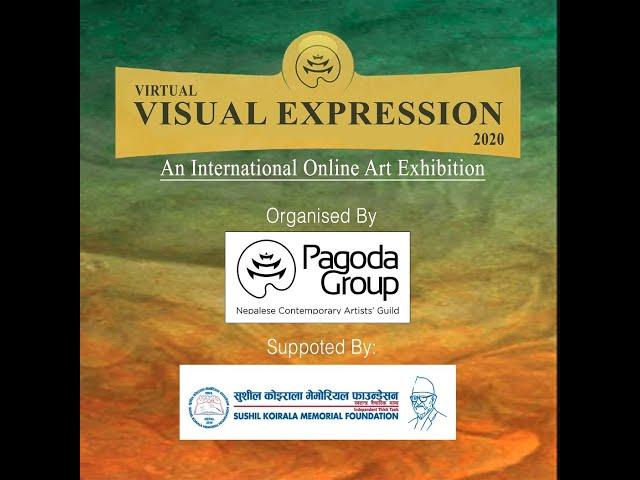 Virtual Visual Expression 2020 (An International Online Art Exhibition)