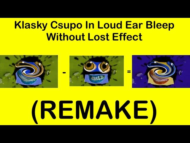 Klasky Csupo In Loud Ear Bleep Without Lost Effect (REMAKE)