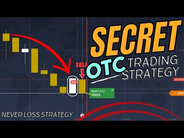 Secret OTC Market Trading Strategy | Never Loss Trading Strategy