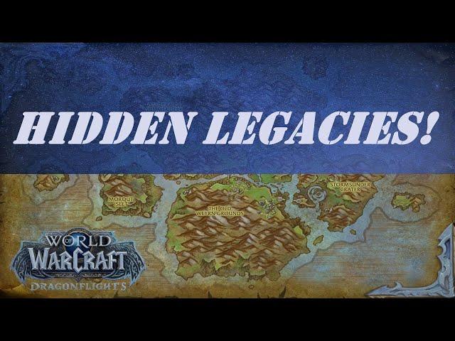 Hidden Legacies! Wow Quest