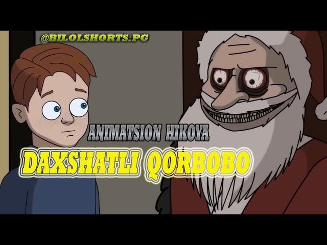 DAXSHATLI QORBOBO /animatsion hikoya #bilolshorts.pg #daxshatli #audiohikoya #qorqinchli