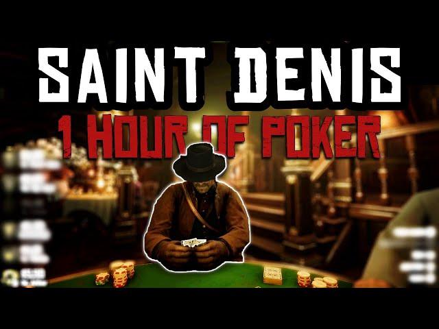 Red Dead 2: 1 Hour of Poker in Saint Denis (4K)