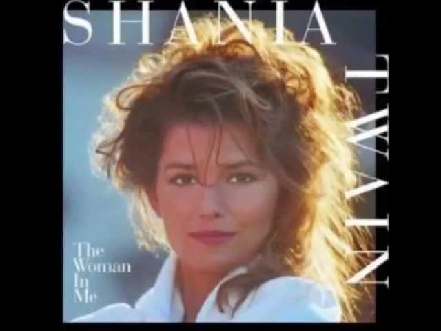 Shania Twain - Any Man of Mine