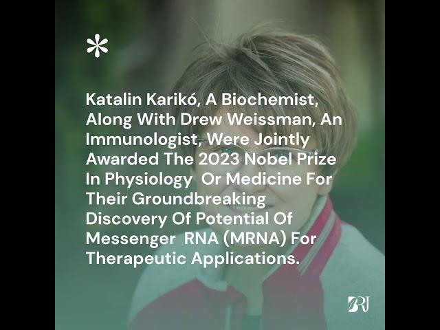 Spotlighting Katalin Karikó for THE Nobel Prize in physiology/ medicine