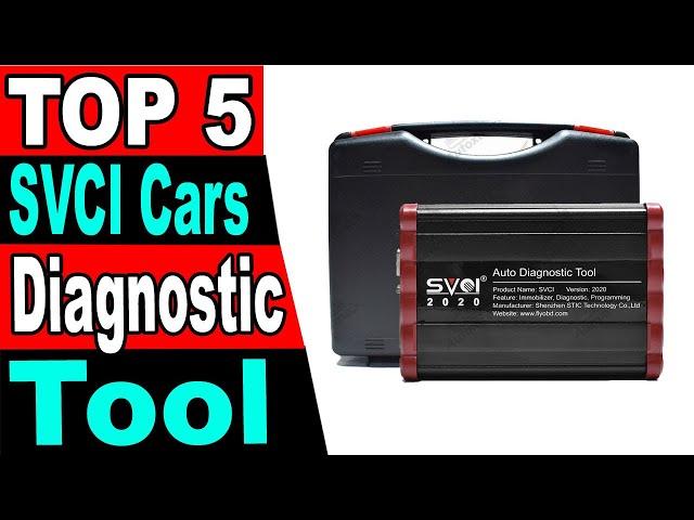 TOP 5 Best SVCI Cars Diagnostic Tool Review 2023