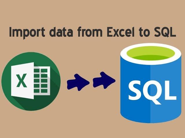 SQL Server: Import data from Excel to sql Server database