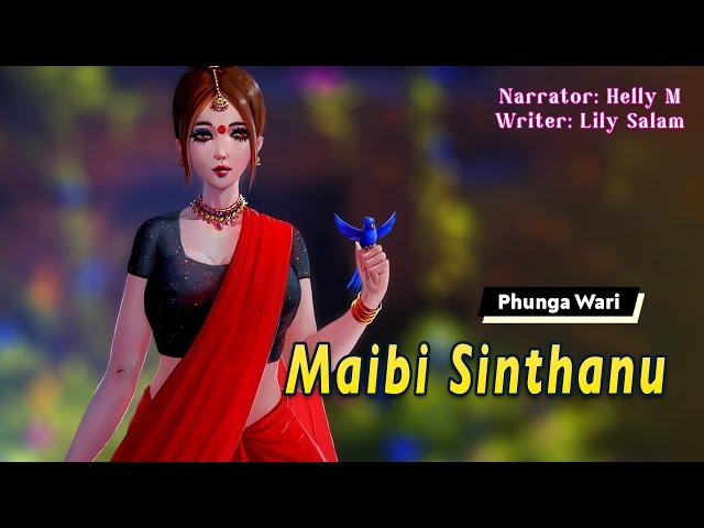 Maibi Sinthanu || Manipuri Funga Wari || Helly Maisnam || Lily Salam️