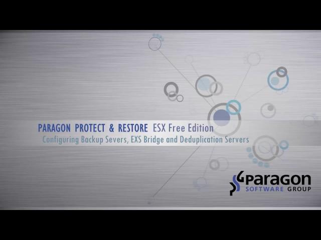 Protect & Restore Free Config BS DDS ESX | Paragon Software Group