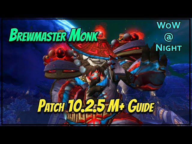 Brewmaster Monk Guide [Patch 10.2.5] — Most Underrated Tank?