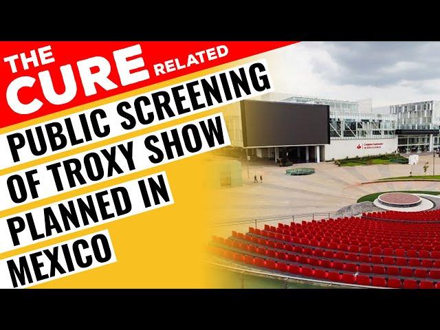 Public Screening of The Cure's Troxy Show Planned in Mexico ~ UDGTV Canal 44 ~ 2024 