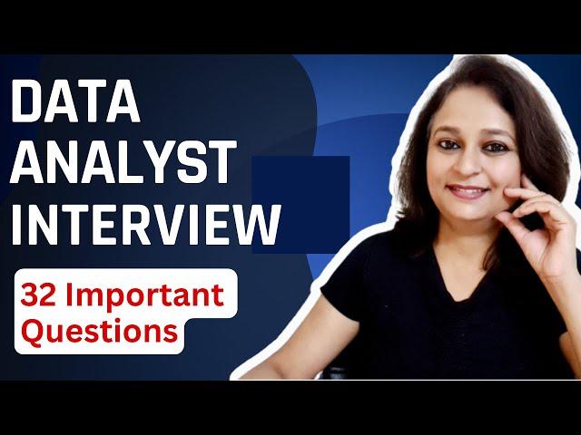 32 Basic Data Analyst Interview Questions : Conceptual, General and Situational Questions