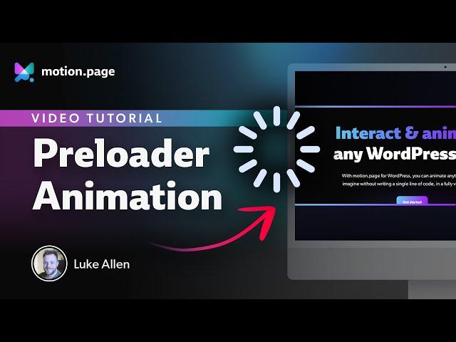 Create a Beautiful Preloader Animation in WordPress with Motion.page