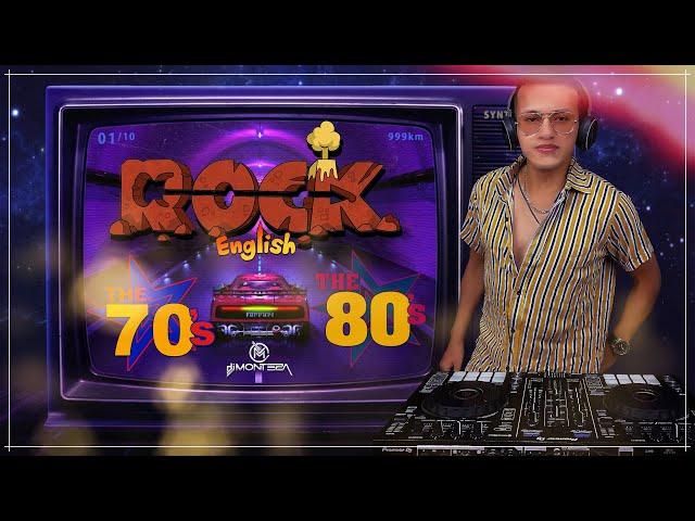 DJ Monteza - ROCK 70s 80s MIX (Clásicos en Inglés, Solo Éxitos)