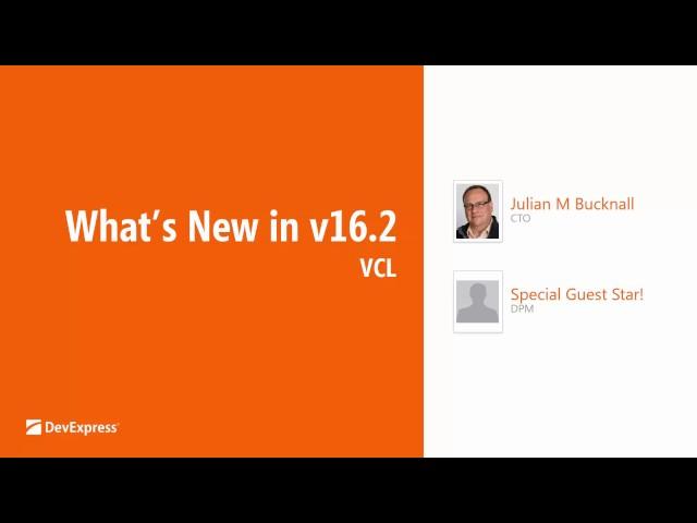 v16.2: What's New in VCL