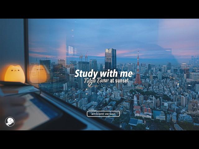 2-HOUR STUDY WITH ME  / ambient ver. / Tokyo Tower at Sunset / Pomodoro 25-5