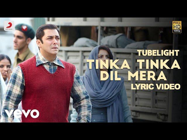 Tinka Tinka Dil Mera Best Lyric Video - Tubelight|Salman Khan|Rahat Fateh Ali Khan|Pritam