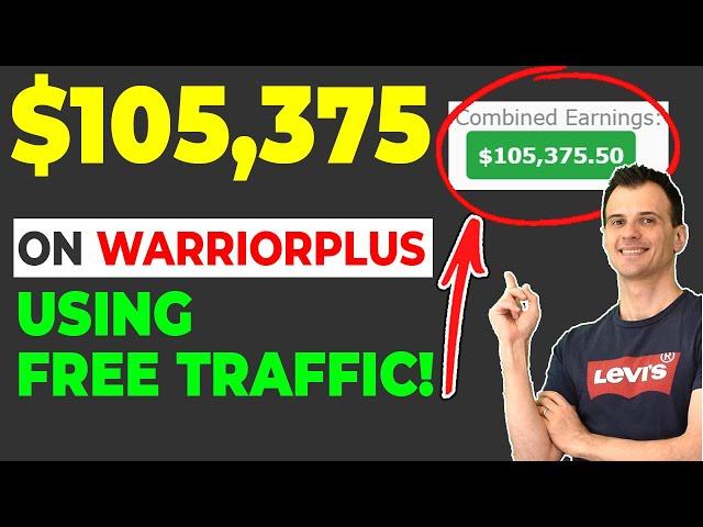 How to Make Money on WarriorPlus: Affiliate Marketing Tutorial 2021