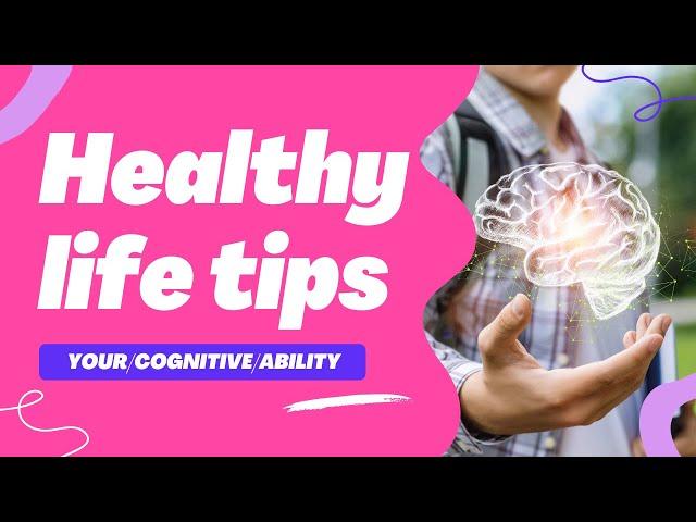 What is your cognitive ability?