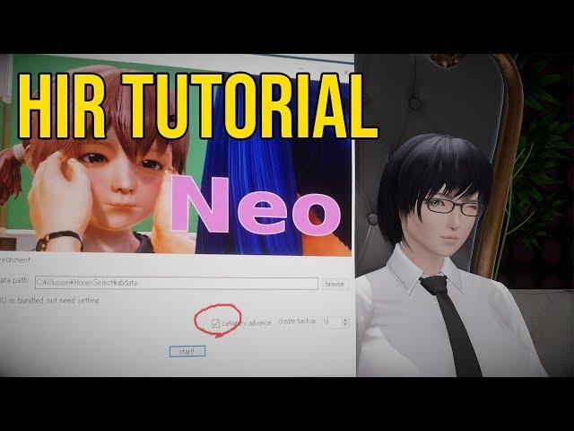 Honey Select HIR Neo Tutorial