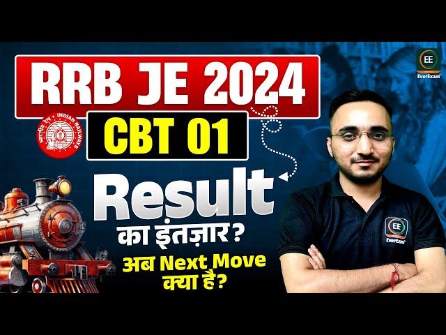 RRB JE CBT 01 OVER | WHAT NEXT? | RRB JE DIFFERENT FROM SSC JE |AVNISH SIR |EVEREXAM