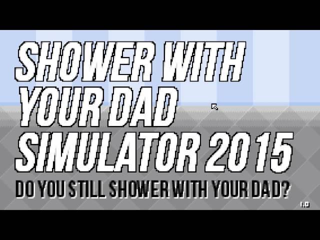 Shower With Your Dad Simulator OST -  Euphoria