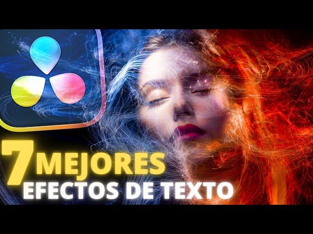 7 MEJORES EFECTOS de Texto GRATIS en Davinci Resolve | Tutorial