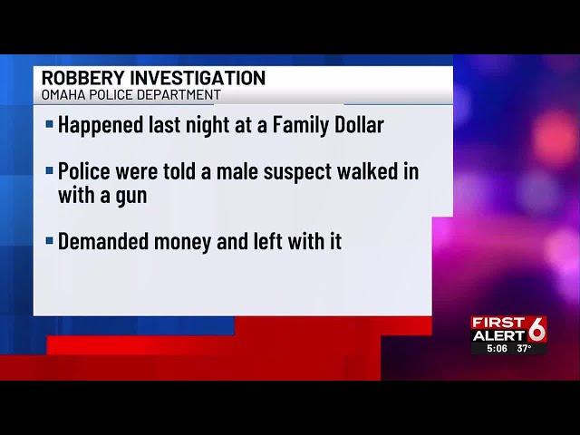 Omaha Police investigating armed robbery at dollar store on Christmas Eve