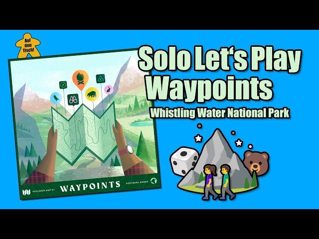 Solo Let's Play  Waypoints | Auf den Tisch!