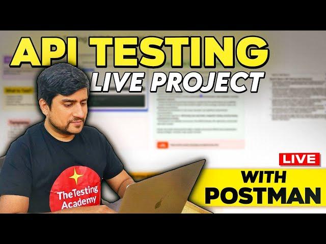 LIVE API Testing Project #1 - From Start to Finish( Add to Resume)