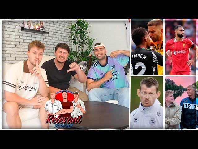 NORD LONDON FORBLIVER RØDT OG LIVERPOOL DUMMER SIG FOR HÅRDT! | RELEVANT PODCAST #232