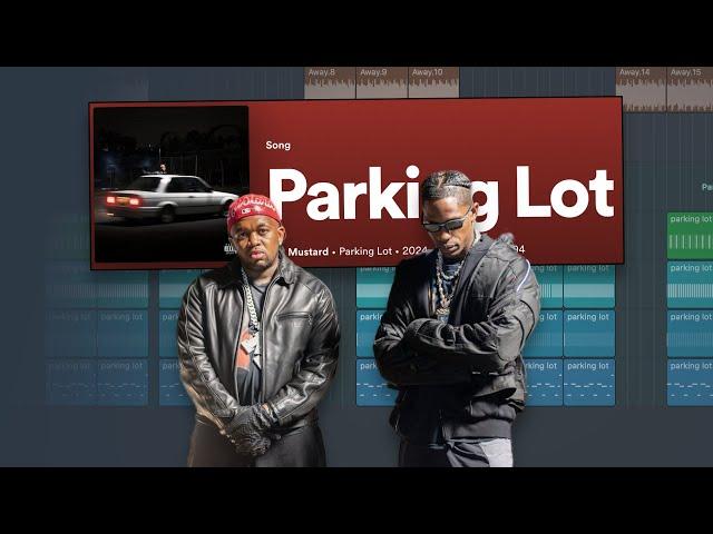 lets make "Parking Lot" by Mustard & Travis Scott