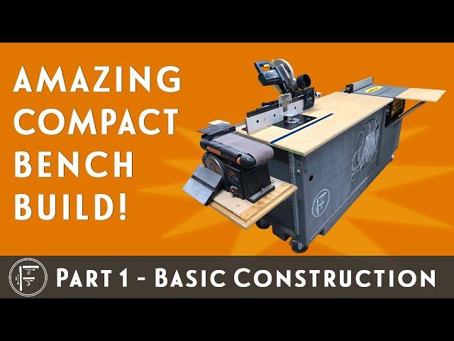 DIY Amazing Compact Workbench - Part 1: Basic construction