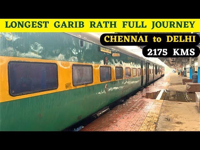 Longest Garib Rath Express of India | Chennai Central to Hazrat Nizamuddin