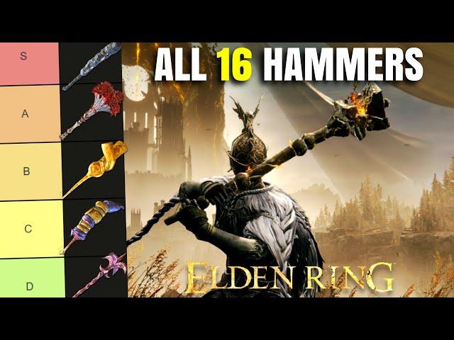 All 16 Hammers Ranked! Elden Ring Tier List Patch 1.14