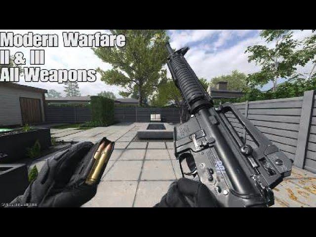 Call of Duty: Modern Warfare II & III - All Weapons