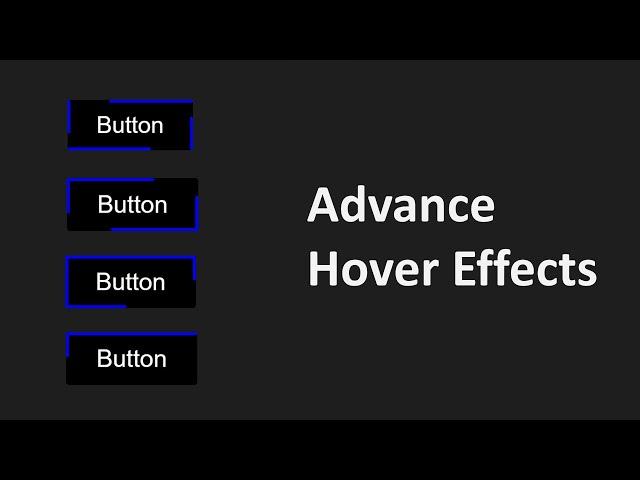 Advance Button Hover Effects Using HTML & CSS.