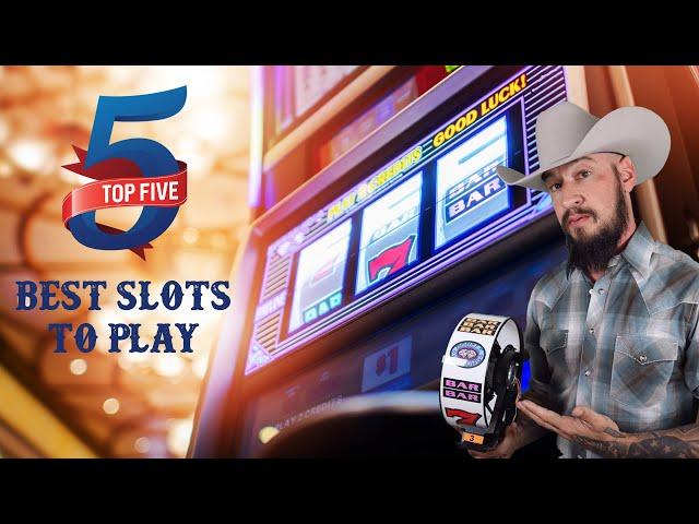 TOP 5  BEST SLOTS to play  From a Slot Tech