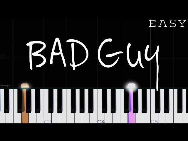 Billie Eilish - Bad Guy | EASY Piano Tutorial