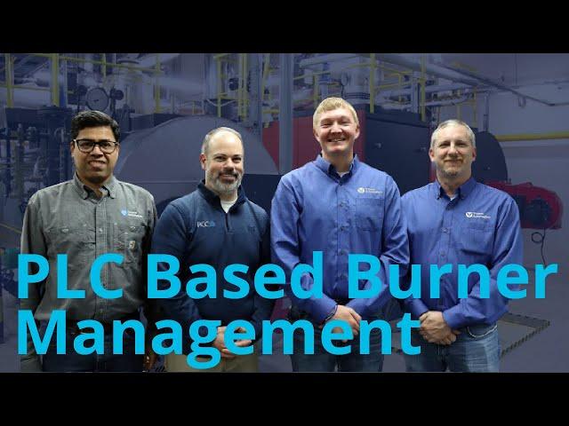 PLC Based Burner Management with Trident Automation | PCC's Straight to the Point