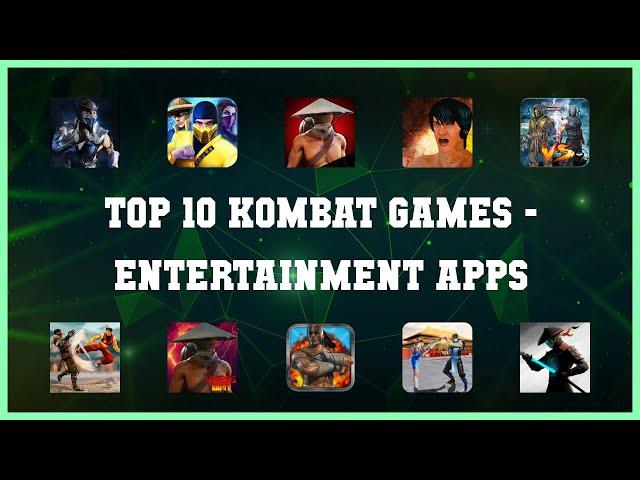 Top 10 Kombat Games Android Apps