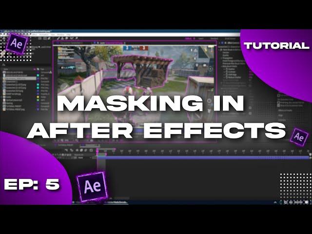 [TUTORIAL] MASKING in After Effects EP [5] By OfficialSaket (HINDI)