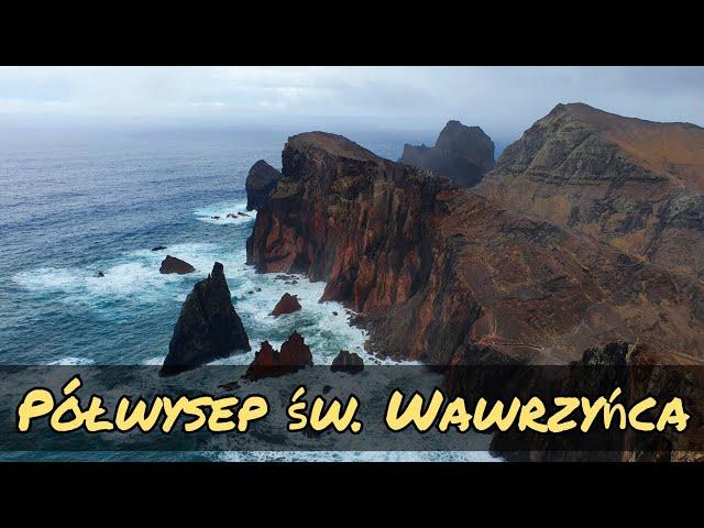 Szlak przez Półwysep św. Wawrzyńca. PR8 - Ponta de São Lourenço. Madera